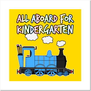 All Aboard For Kindergarten Steam Train (Blue) Posters and Art